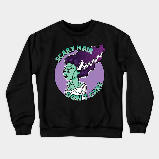 Scary Hair, Don't Care Crewneck Sweatshirt by gwenillustrates